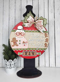 Mrs. Claus Cookies Make Spirits Bright Door Hanger DIY Kit
